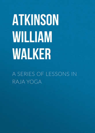 Обложка книги «A Series of Lessons in Raja Yoga»