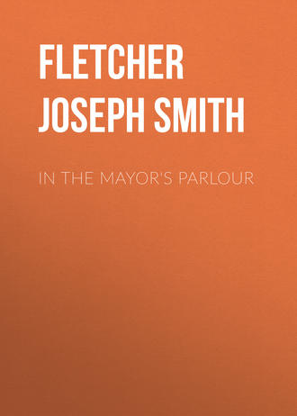 Обложка книги «In the Mayor's Parlour»