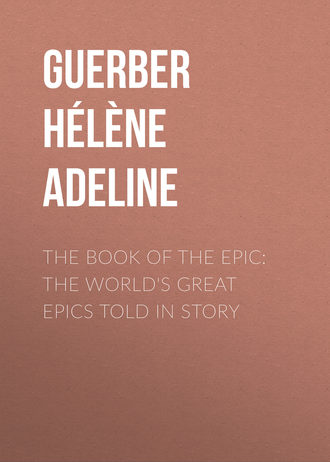 Обложка книги «The Book of the Epic: The World's Great Epics Told in Story»