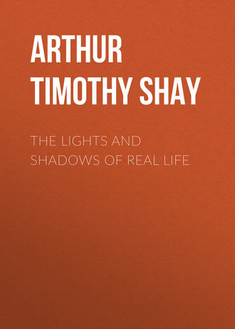 Обложка книги «The Lights and Shadows of Real Life»