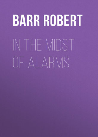 Обложка книги «In the Midst of Alarms»