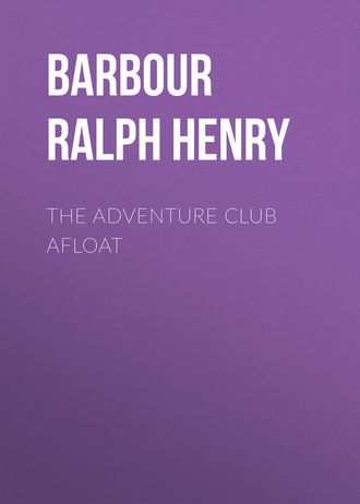 Обложка книги «The Adventure Club Afloat»