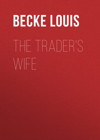 Обложка книги «The Trader's Wife»