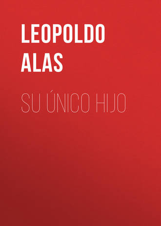Обложка книги «Su único hijo»