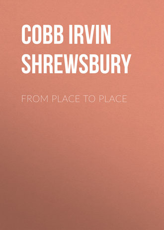 Cobb Irvin Shrewsbury. From Place to Place