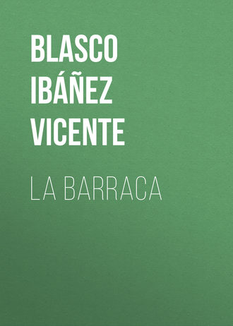 Обложка книги «La Barraca»