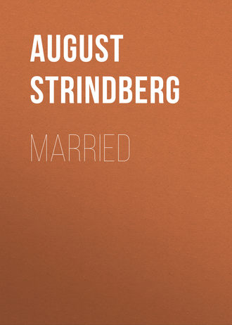 August Strindberg. Married