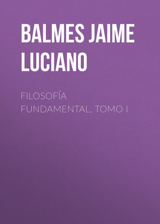 Обложка книги «Filosofía Fundamental, Tomo I»