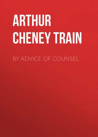 Обложка книги «By Advice of Counsel»