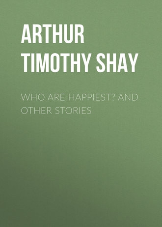 Обложка книги «Who Are Happiest? and Other Stories»