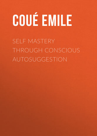 Обложка книги «Self Mastery Through Conscious Autosuggestion»