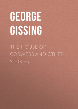 Обложка книги «The House of Cobwebs and Other Stories»
