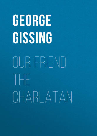Обложка книги «Our Friend the Charlatan»
