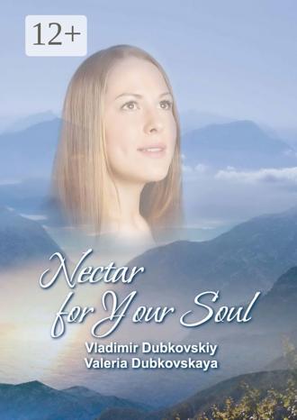 Обложка книги «Nectar for Your Soul»