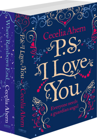 Cecelia Ahern. Cecelia Ahern 2-Book Valentine Collection: PS I Love You, Where Rainbows End