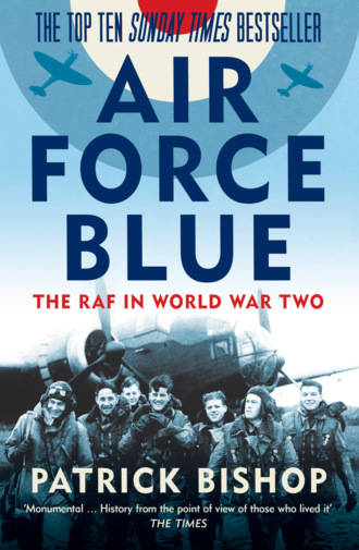 Patrick  Bishop. Air Force Blue: The RAF in World War Two – Spearhead of Victory