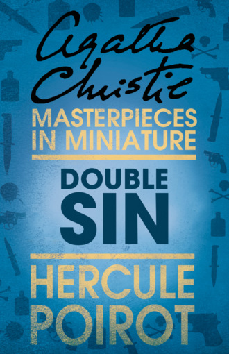 Агата Кристи. Double Sin: A Hercule Poirot Short Story