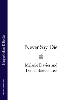 Lynne  Barrett-Lee. Never Say Die