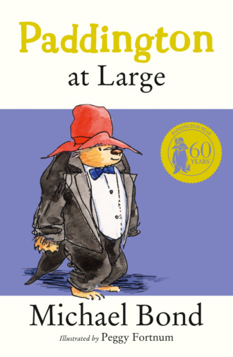 Michael  Bond. Paddington At Large