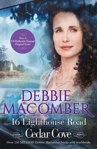 Debbie Macomber. 16 Lighthouse Road