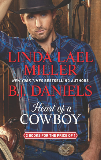 B.J.  Daniels. Heart Of A Cowboy: Creed's Honor / Unforgiven