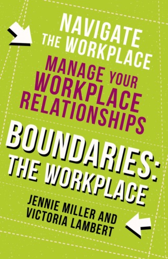 Дженни Миллер. Boundaries: Step Two: The Workplace