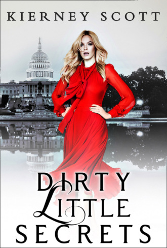 Kierney  Scott. Dirty Little Secrets: A tempting friends to lovers romance