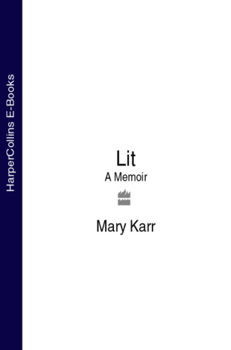 Mary  Karr. Lit: A Memoir