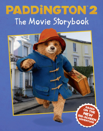 Коллектив авторов. Paddington 2: The Movie Storybook: Movie tie-in