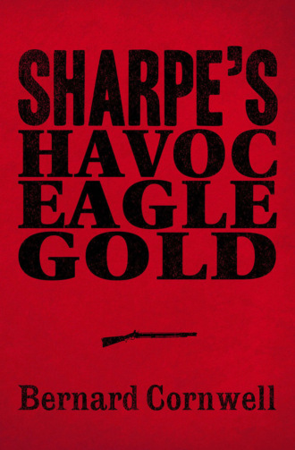 Bernard Cornwell. Sharpe 3-Book Collection 2: Sharpe’s Havoc, Sharpe’s Eagle, Sharpe’s Gold