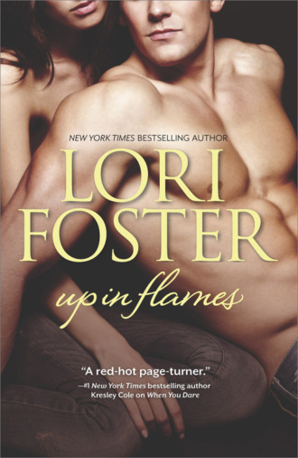 Lori Foster. UP In Flames: Body Heat / Caught in the Act