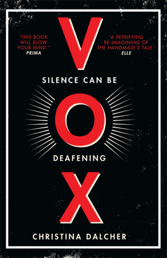 Christina Dalcher. Vox: The bestselling gripping dystopian debut of 2018 that everyone’s talking about!