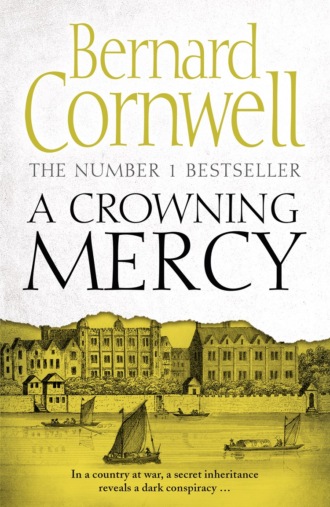 Bernard Cornwell. A Crowning Mercy