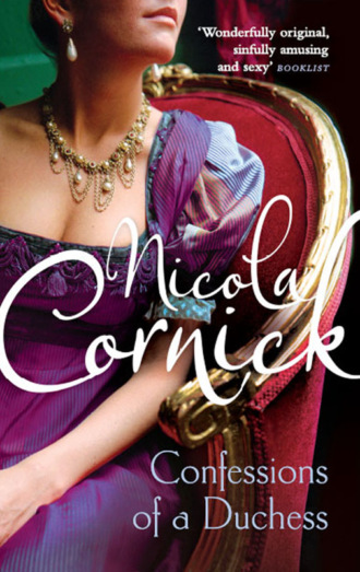 Nicola  Cornick. Confessions of a Duchess