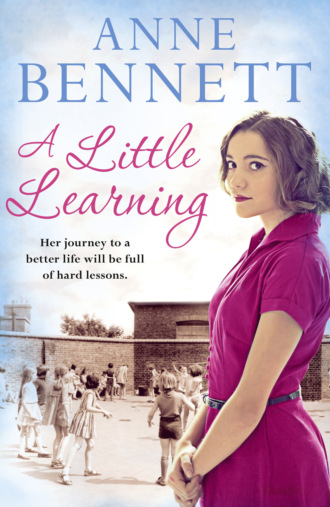 Anne  Bennett. A Little Learning