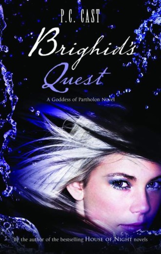 P.C.  Cast. Brighid's Quest