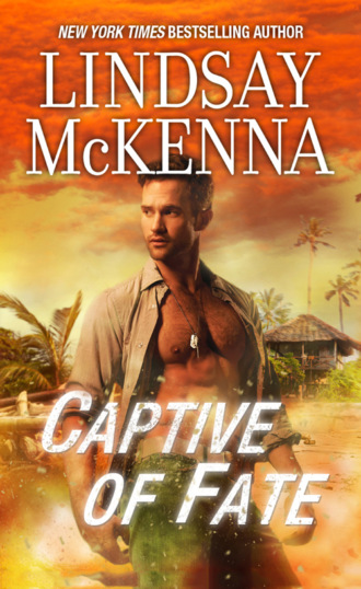 Lindsay McKenna. Captive Of Fate