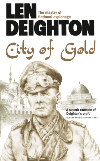 Len  Deighton. City of Gold