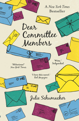 Julie  Schumacher. Dear Committee Members