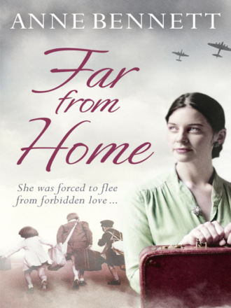 Anne  Bennett. Far From Home