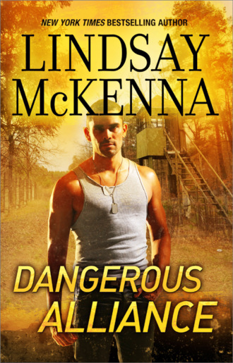 Lindsay McKenna. Dangerous Alliance