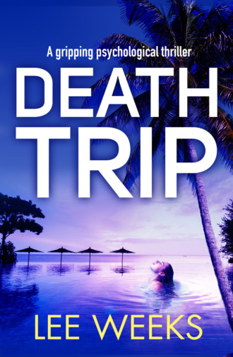 Lee  Weeks. Death Trip