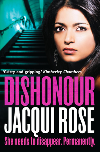 Jacqui  Rose. DISHONOUR