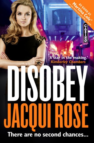 Jacqui  Rose. Disobey