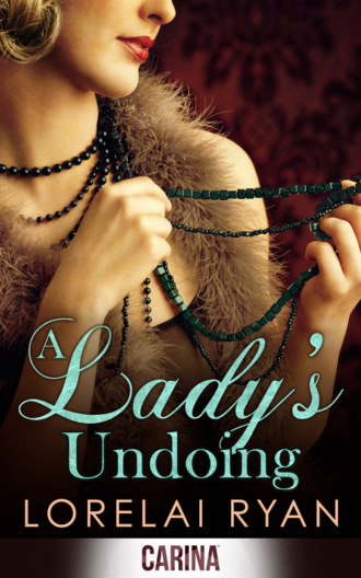 Lorelai  Ryan. A Lady's Undoing