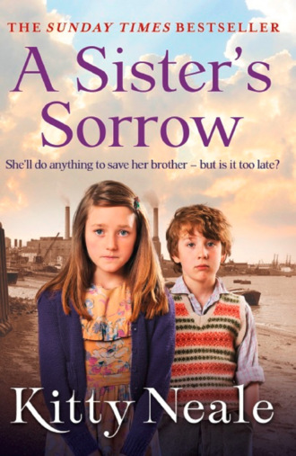 Kitty  Neale. A Sister’s Sorrow