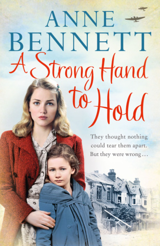 Anne  Bennett. A Strong Hand to Hold