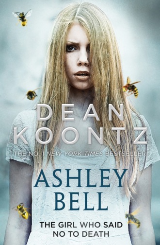 Dean Koontz. Ashley Bell