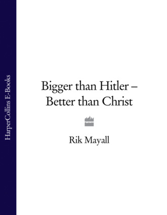 Rik Mayall. Bigger than Hitler – Better than Christ