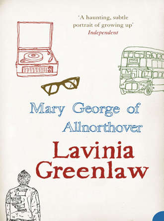 Lavinia  Greenlaw. Mary George of Allnorthover